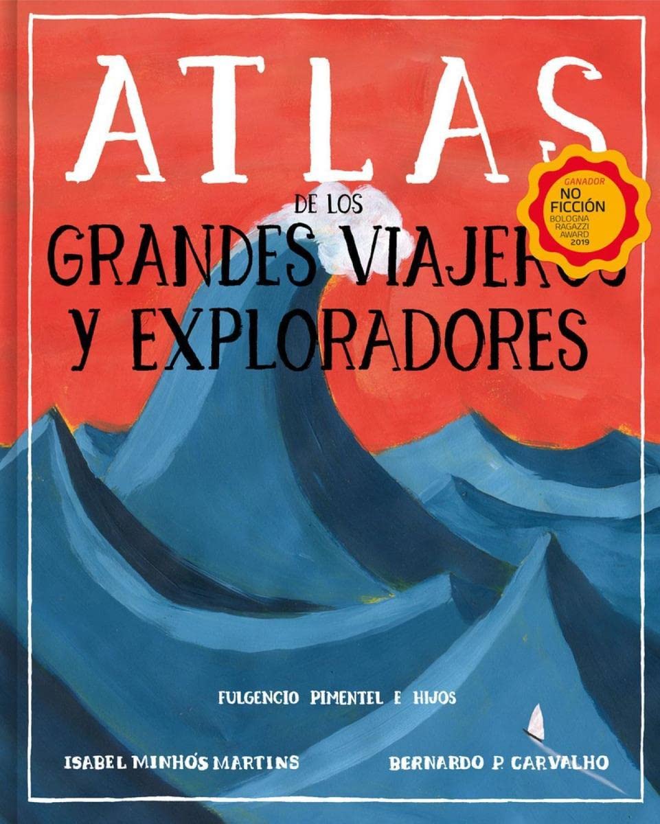 Libro: Atlas de los grandes viajeros y exploradores