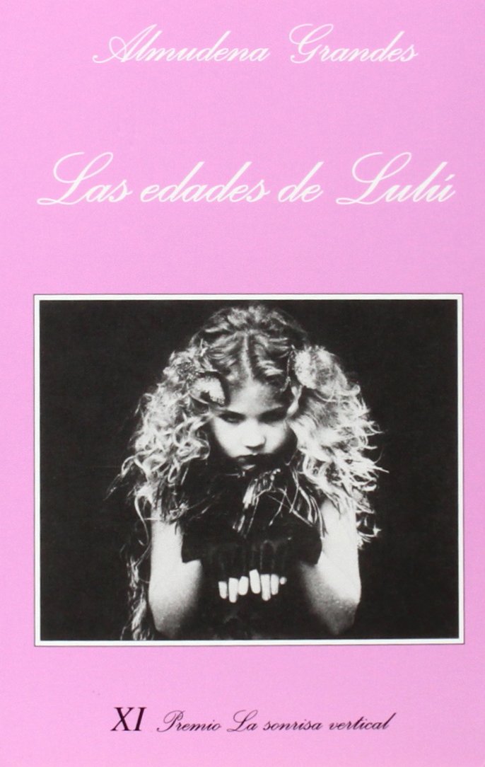 Libro: Las edades de Lulú: XI Premio La sonrisa vertical: 61