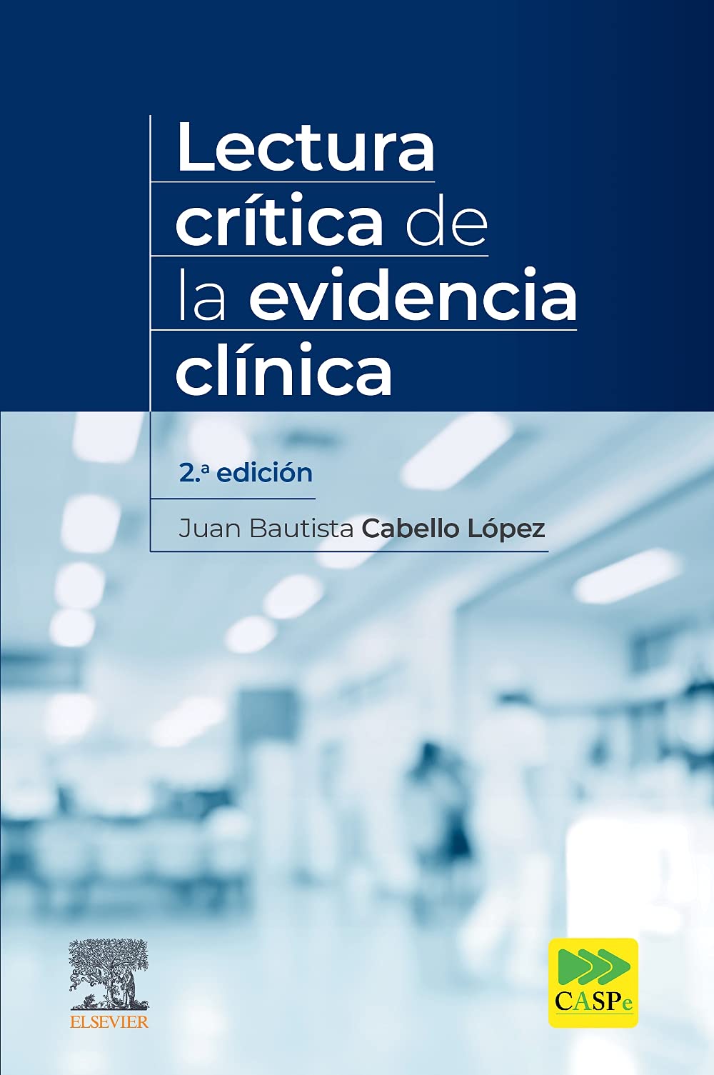 Libro: Lectura crítica de la evidencia clínica