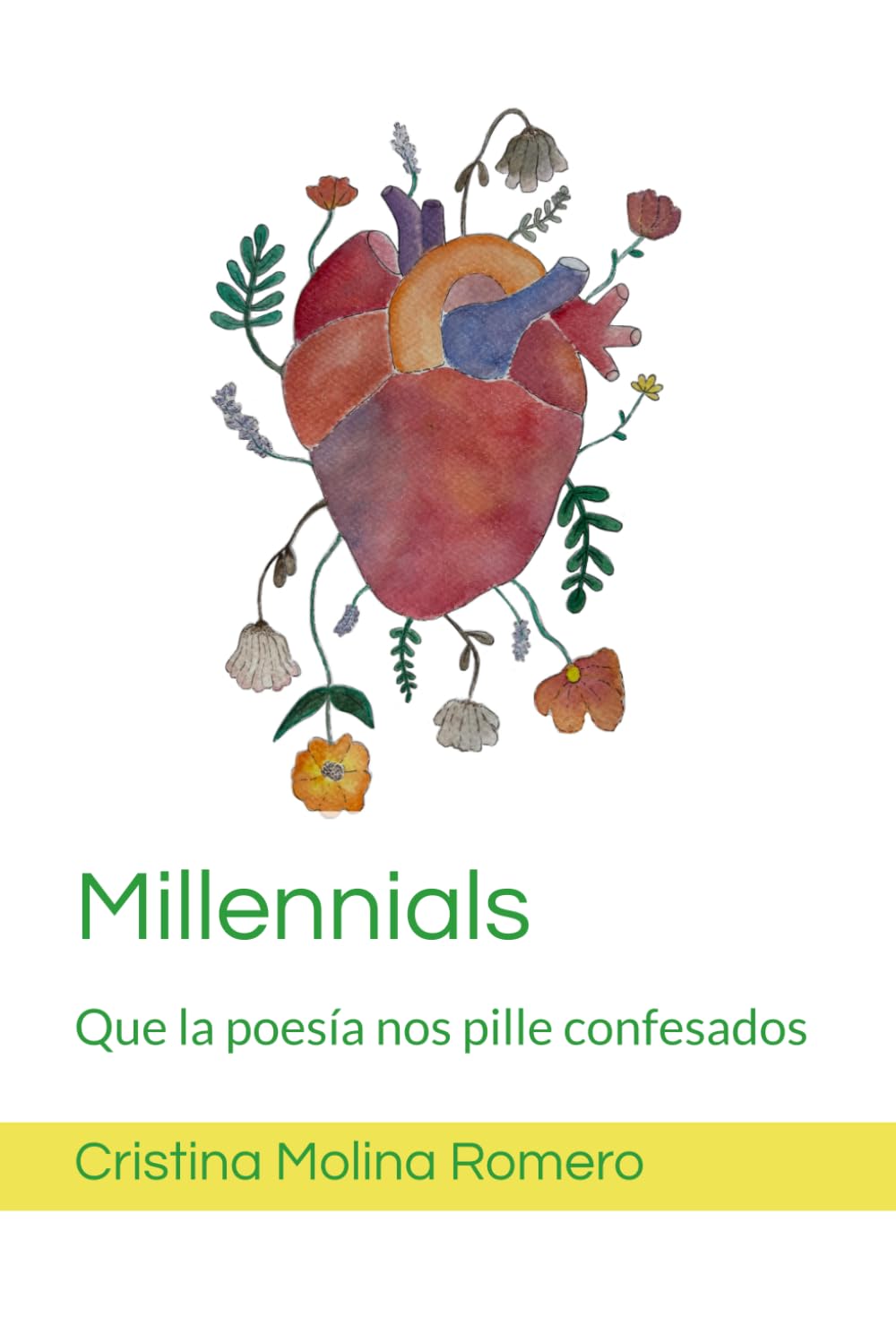Libro: Millennials: Que la poesía nos pille confesados (Spanish Edition)