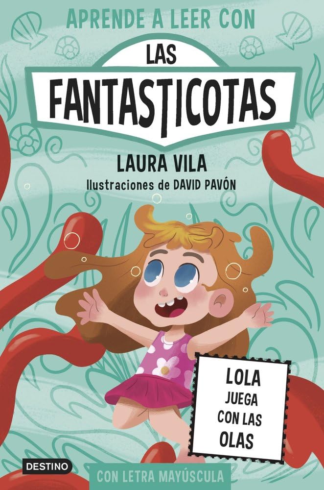 Libro: Aprender a leer con Las Fantasticotas 13. Lola juega con las olas