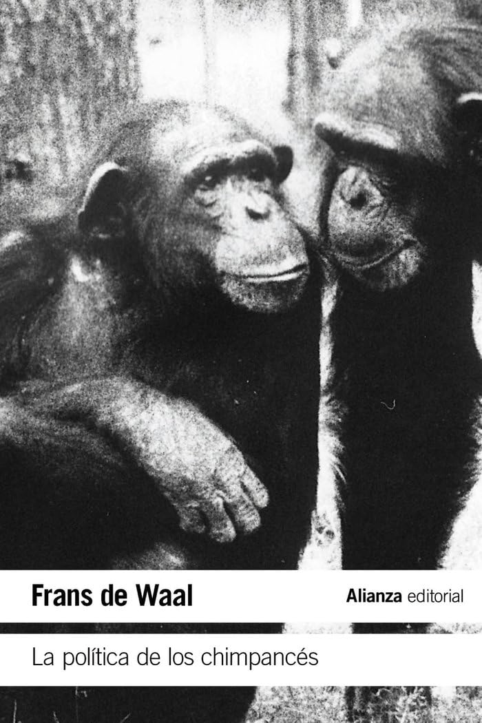 Libro: La política de los chimpancés: 6077 (El libro de bolsillo - Ciencias)