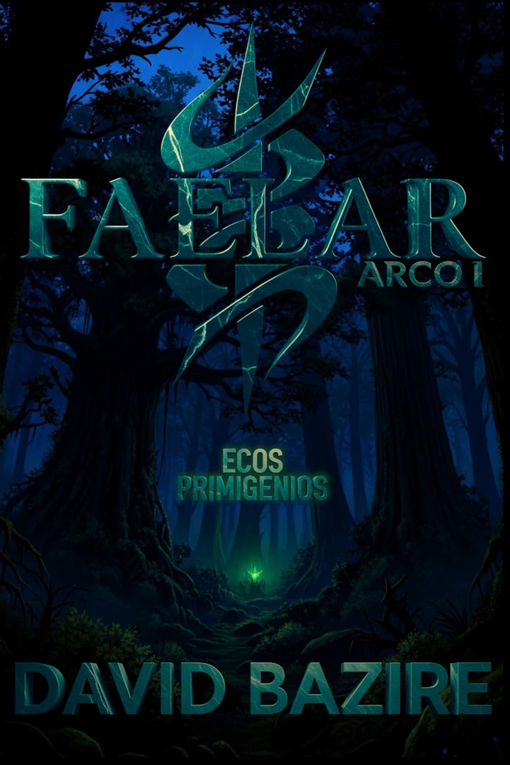 Libro: Faelar: Ecos Primigenios