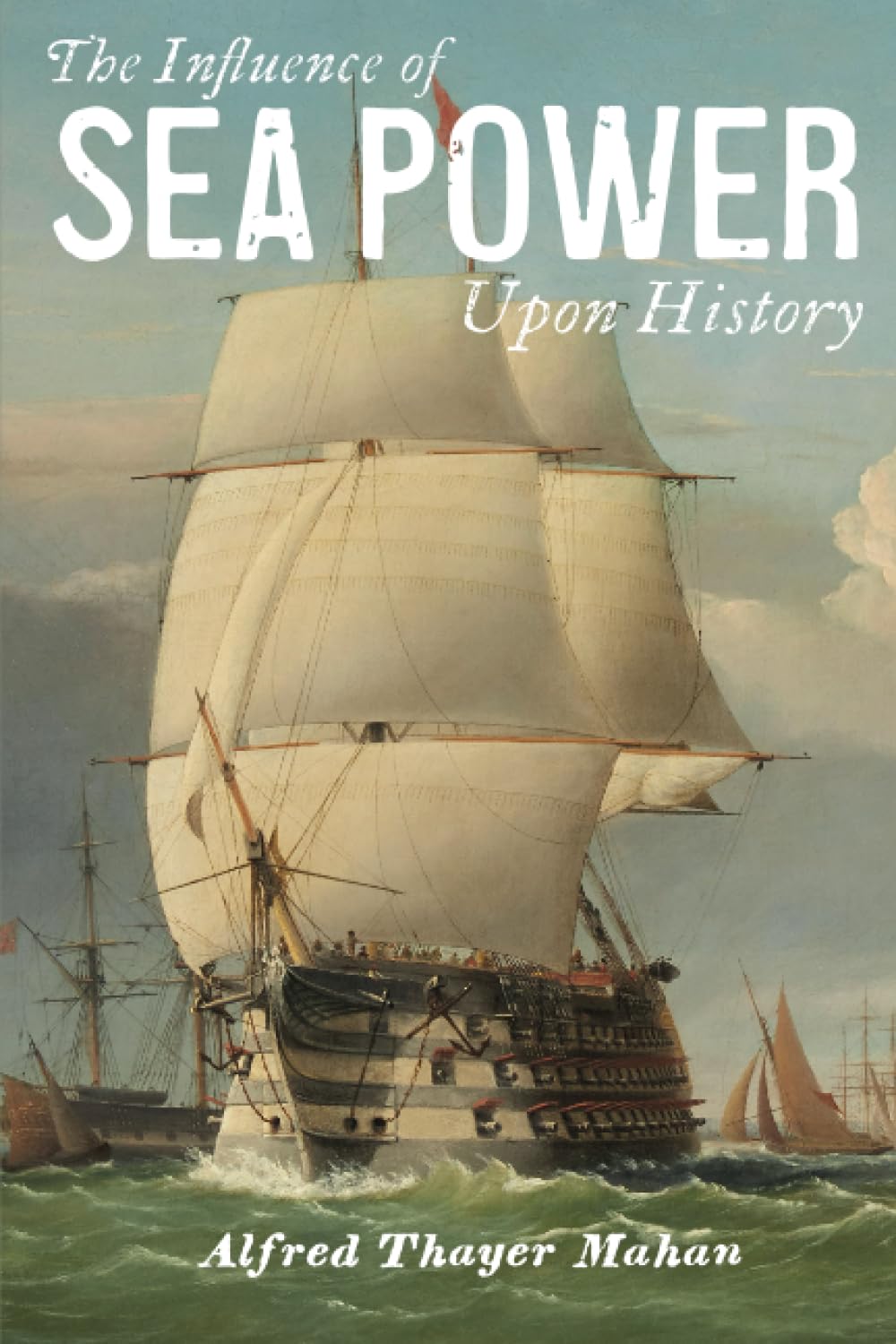Libro: The Influence of Sea Power Upon History