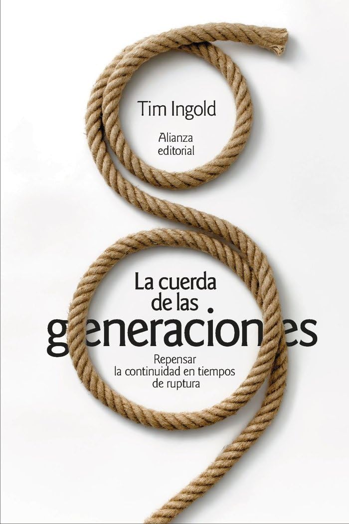 Libro: La cuerda de las generaciones: Repensar la continuidad en tiempos de ruptura