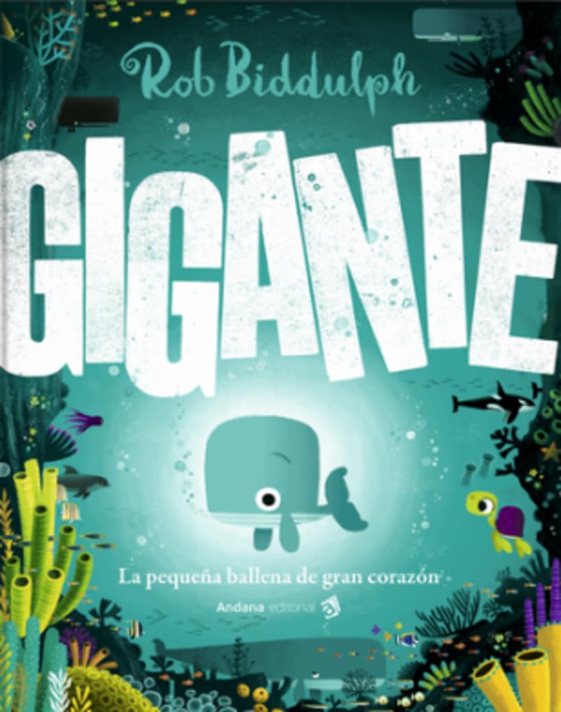 Libro: Gigante: La pequeña ballena de gran corazón (Álbums Locomotora)