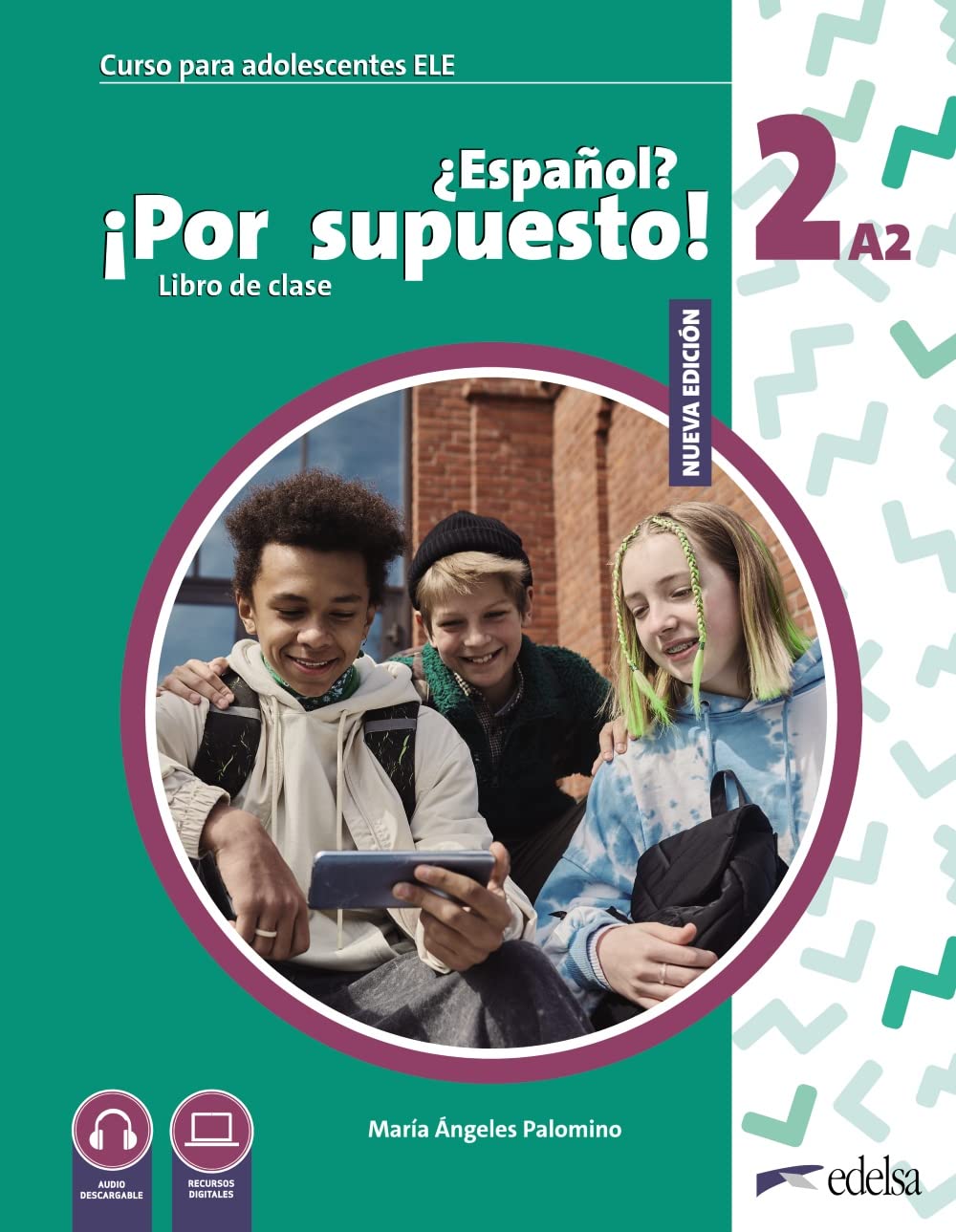 Libro: Nuevo ¿Español? ¡Por supuesto! 2 (A2) Alumno