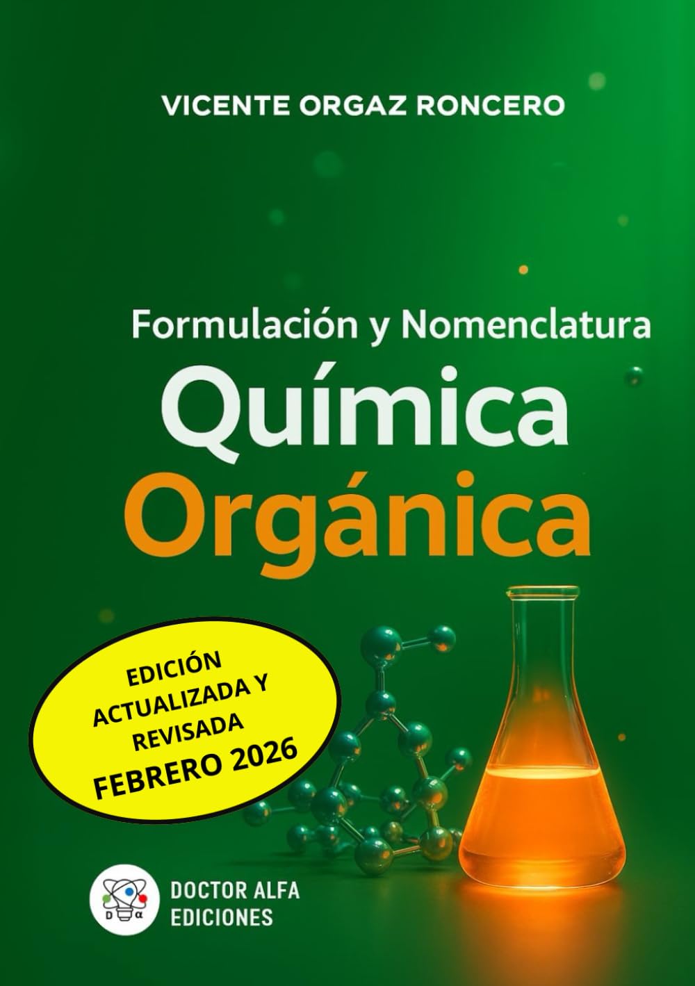 Libro: Formulación y Nomenclatura Química Orgánica: Normas de la IUPAC. ESO, Bachillerato, Universidad. (Spanish Edition)