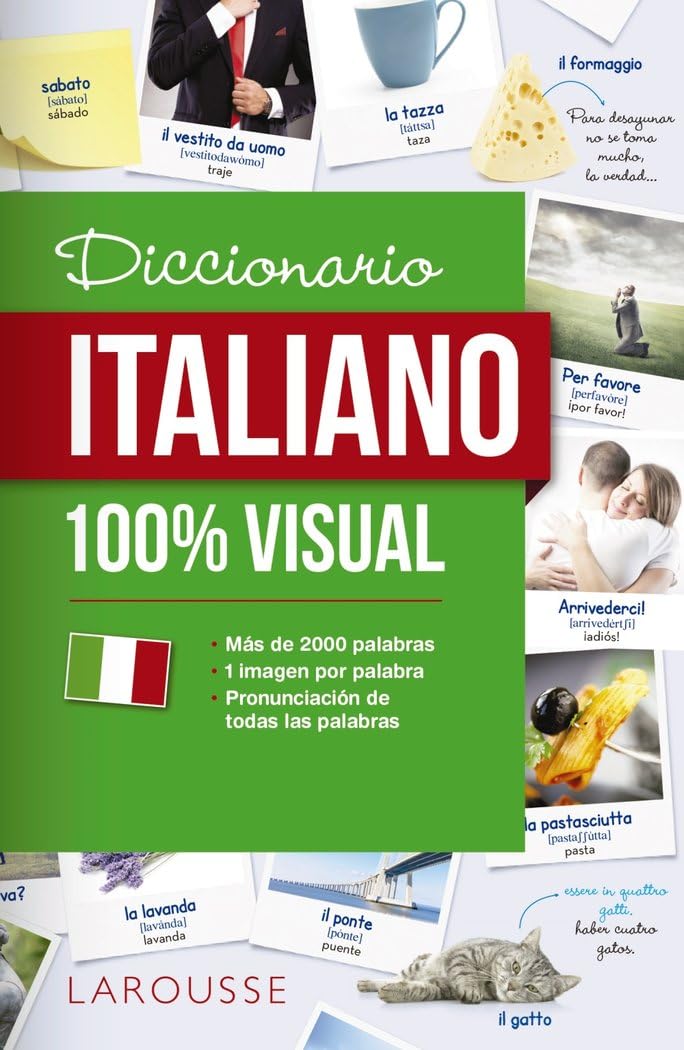 Libro: Diccionario de italiano 100% Visual (LAROUSSE - Diccionarios Visuales)