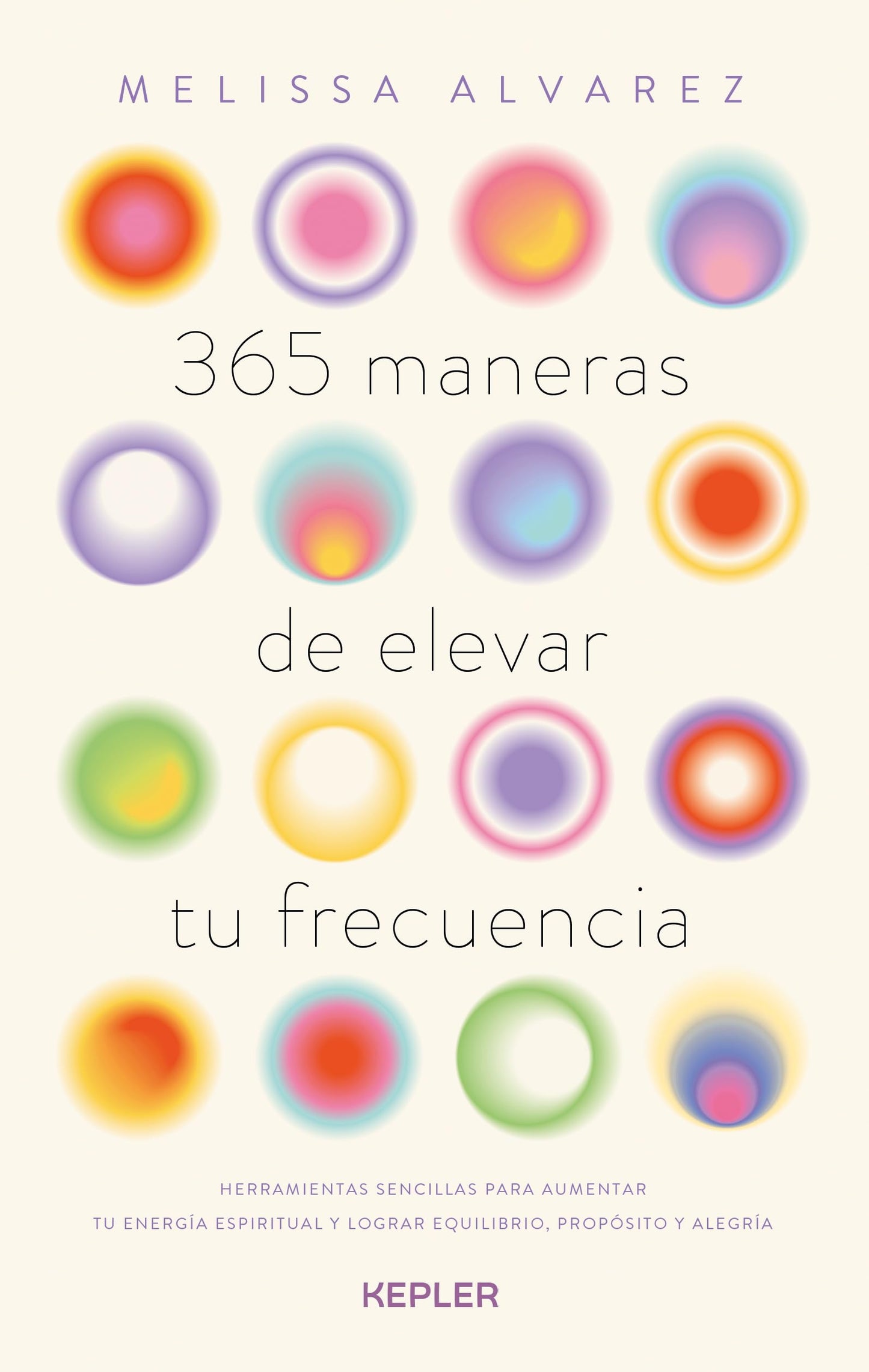 Libro: 365 maneras de elevar tu frecuencia (Spanish Edition)