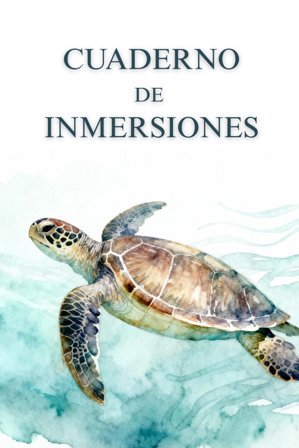 Libro: Cuaderno de Inmersiones: Tu logbook esencial con listados, mapas y 100 páginas para registrar tus inmersiones
