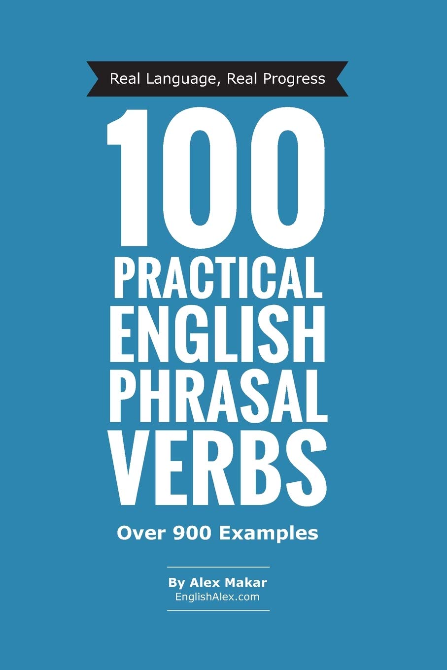 Libro: 100 Practical English Phrasal Verbs (Practical English Series)