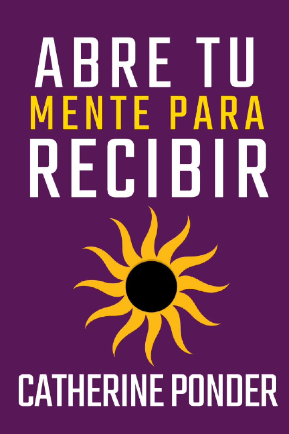 ABRE TU MENTE PARA RECIBIR