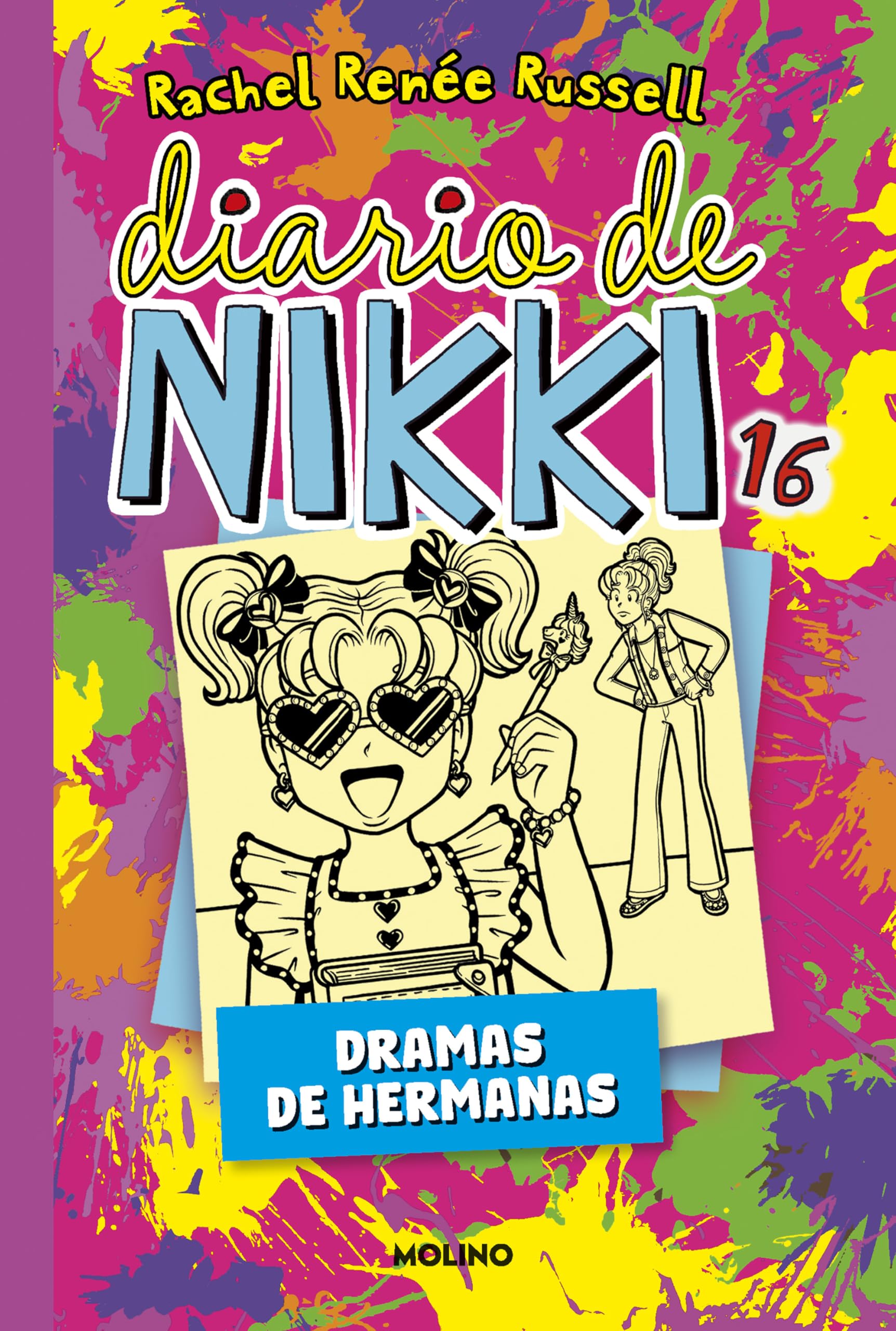 Diario de Nikki 16 - Dramas de hermanas (Colección Diario de Nikki)