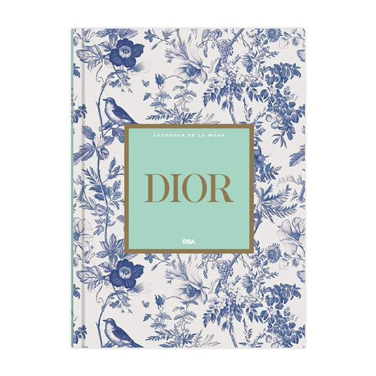 Dior: II (Leyendas de la Moda I)