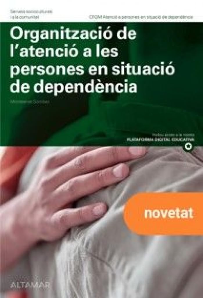 Libro: Organització de l'atenció a les persones en situació de dependència. Nova edició