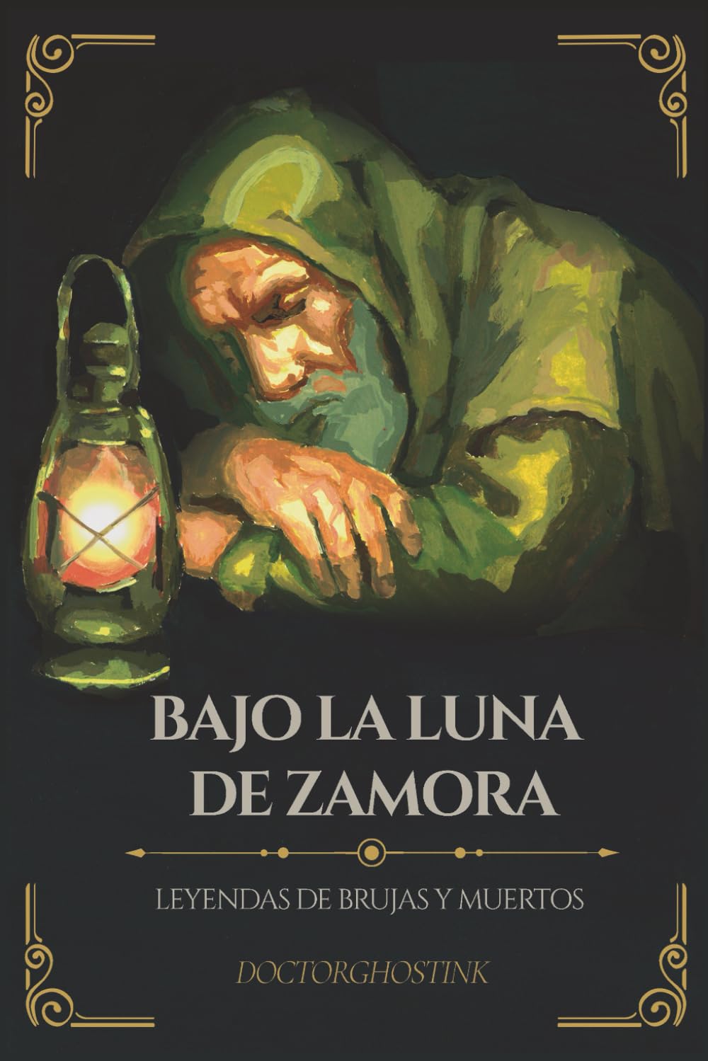 Libro: Bajo la luna de Zamora: Leyendas de brujas y muertos (Spanish Edition)