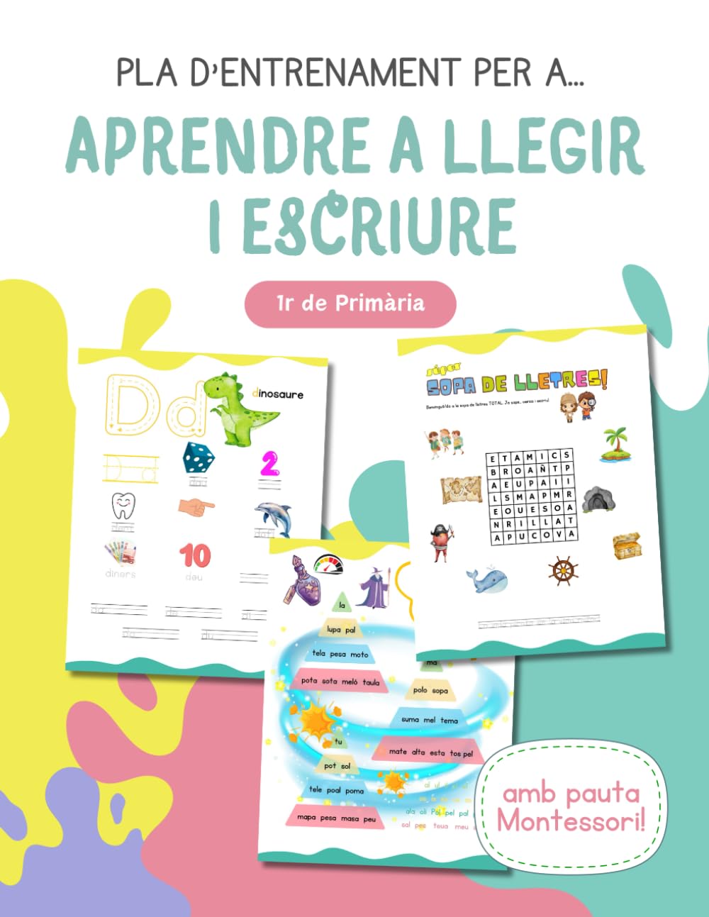 Libro: Aprendre a llegir i a escriure: Primer de primària... amb pauta Montessori! (Catalan Edition)