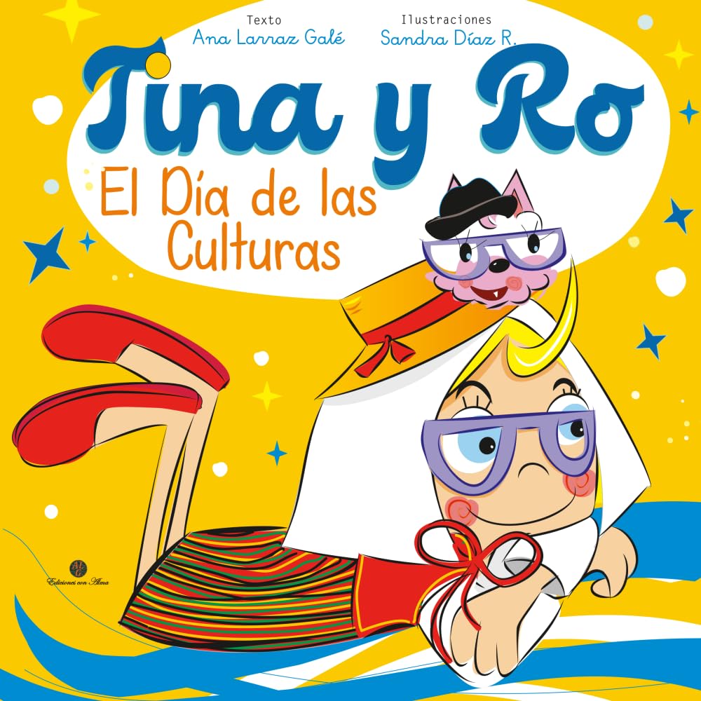 Libro: Tina y Ro en el día de las Culturas: 9 (Las Aventuras de Tina y Ro)