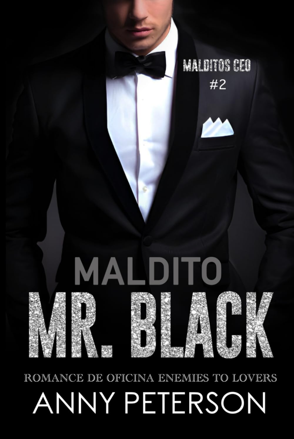 Libro: Maldito MR. BLACK (MALDITOS CEO)