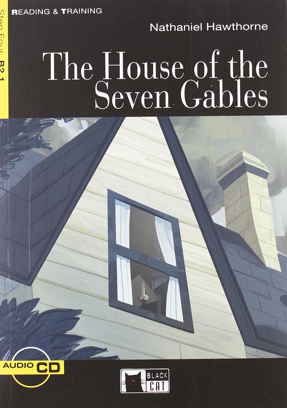 Libro: HOUSE OF SEVEN GABLES +CD STEP FOUR B2.1: The House of the Seven Gables + audio CD (Reading and training) - 9788853004642
