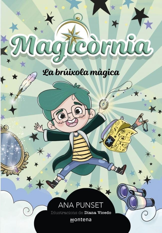 Libro: Magicòrnia 1 - La brúixola màgica (Univers Unicòrnia)
