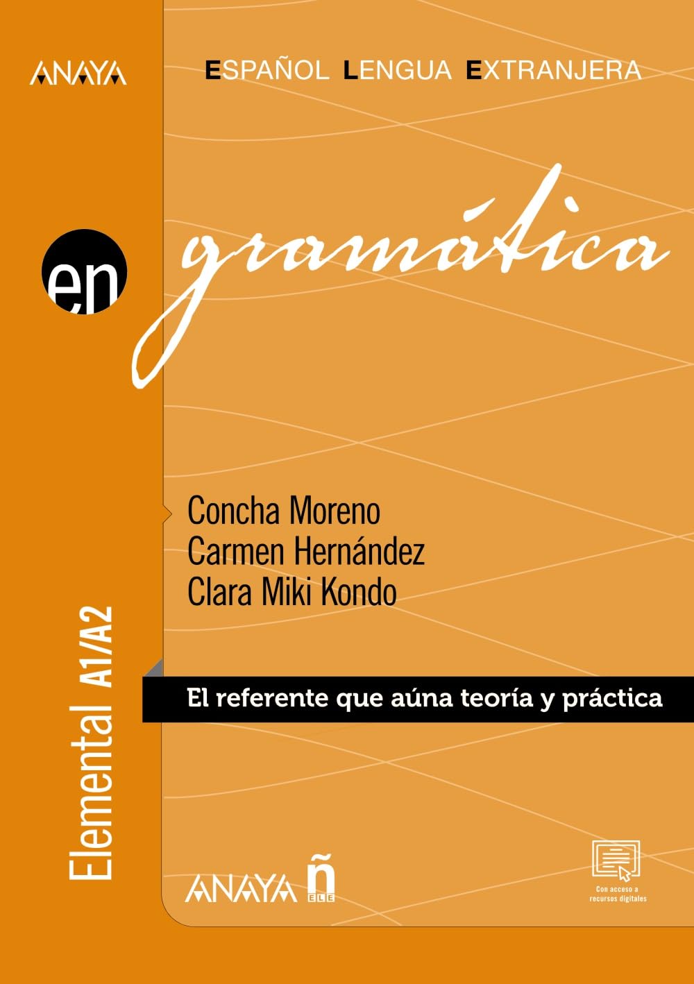 Gramática. Nivel elemental A1-A2 (Ed. 2022): Gramatica - nivel elemental A1-A2 con soluciones (202: Vol. 1 (Anaya ELE EN)