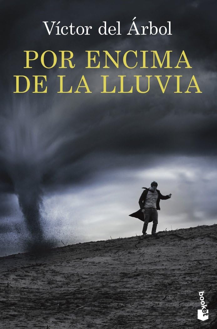 Libro: Por encima de la lluvia (Novela)