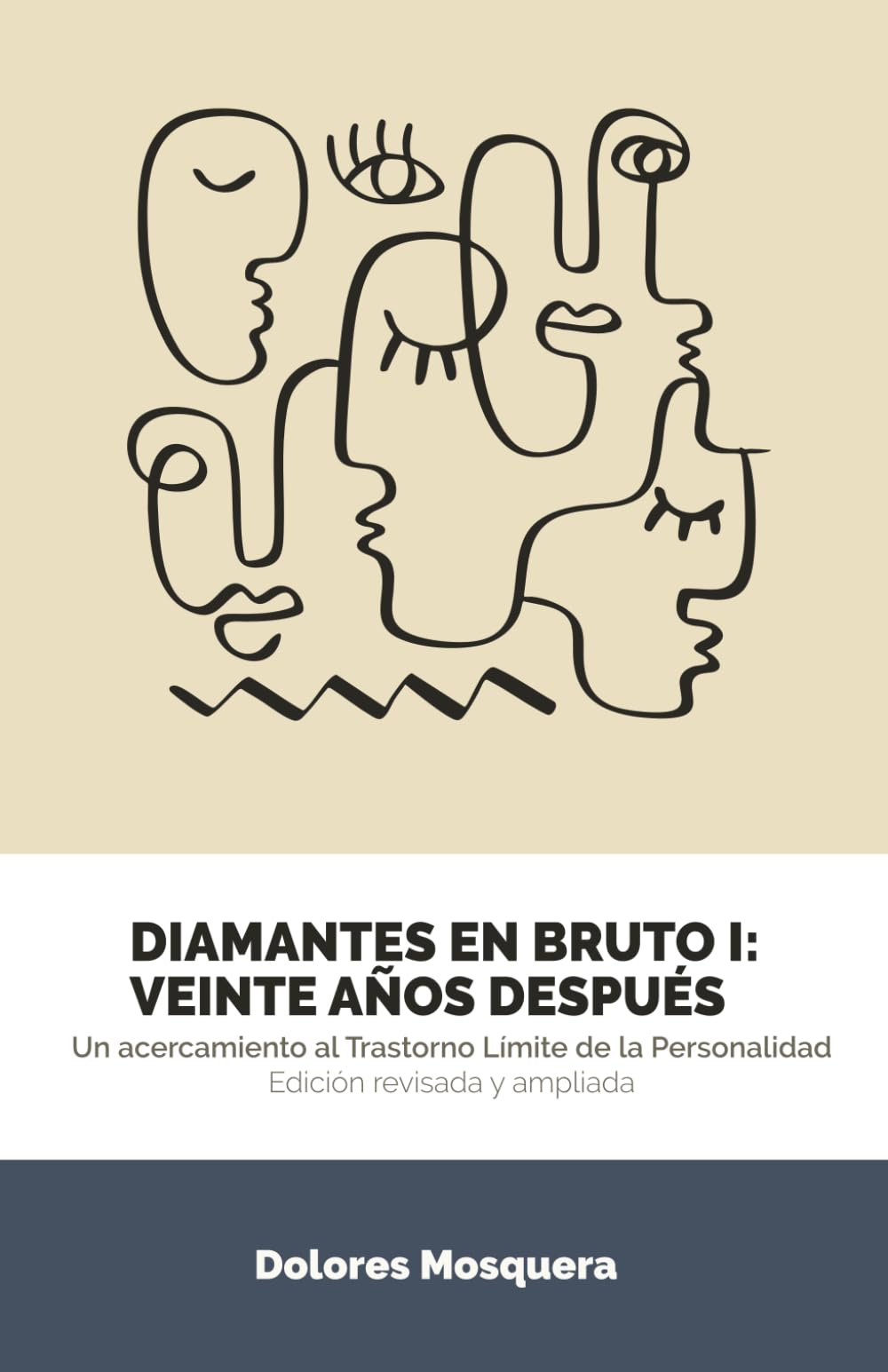 Diamantes en Bruto I: Veinte años después: Edición revisada y ampliada
