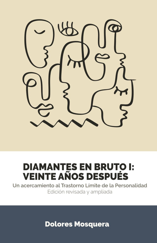 Diamantes en Bruto I: Veinte años después: Edición revisada y ampliada
