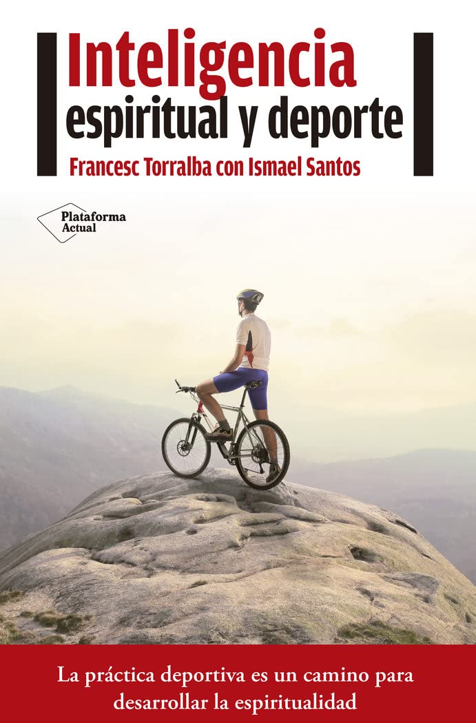 Libro: Inteligencia Espiritual Y Deporte (ACTUAL)