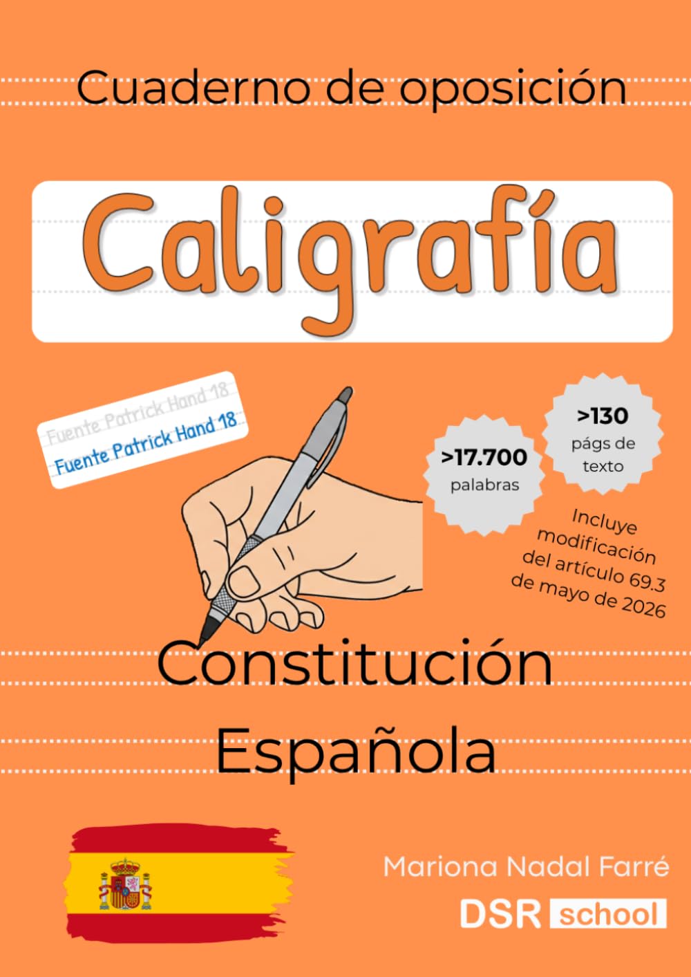Libro: Cuaderno de Oposición - Caligrafía - Constitución Española: Fuente Patrick Hand 18