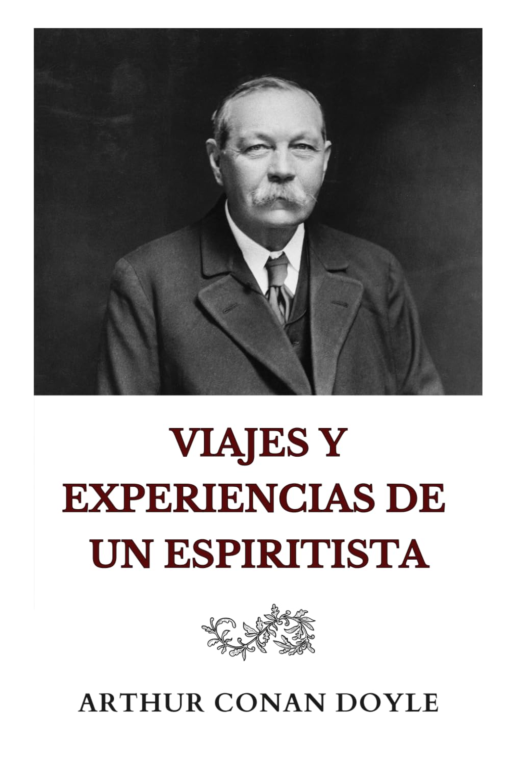 Libro: Viajes y experiencias de un espiritista (Spanish Edition)