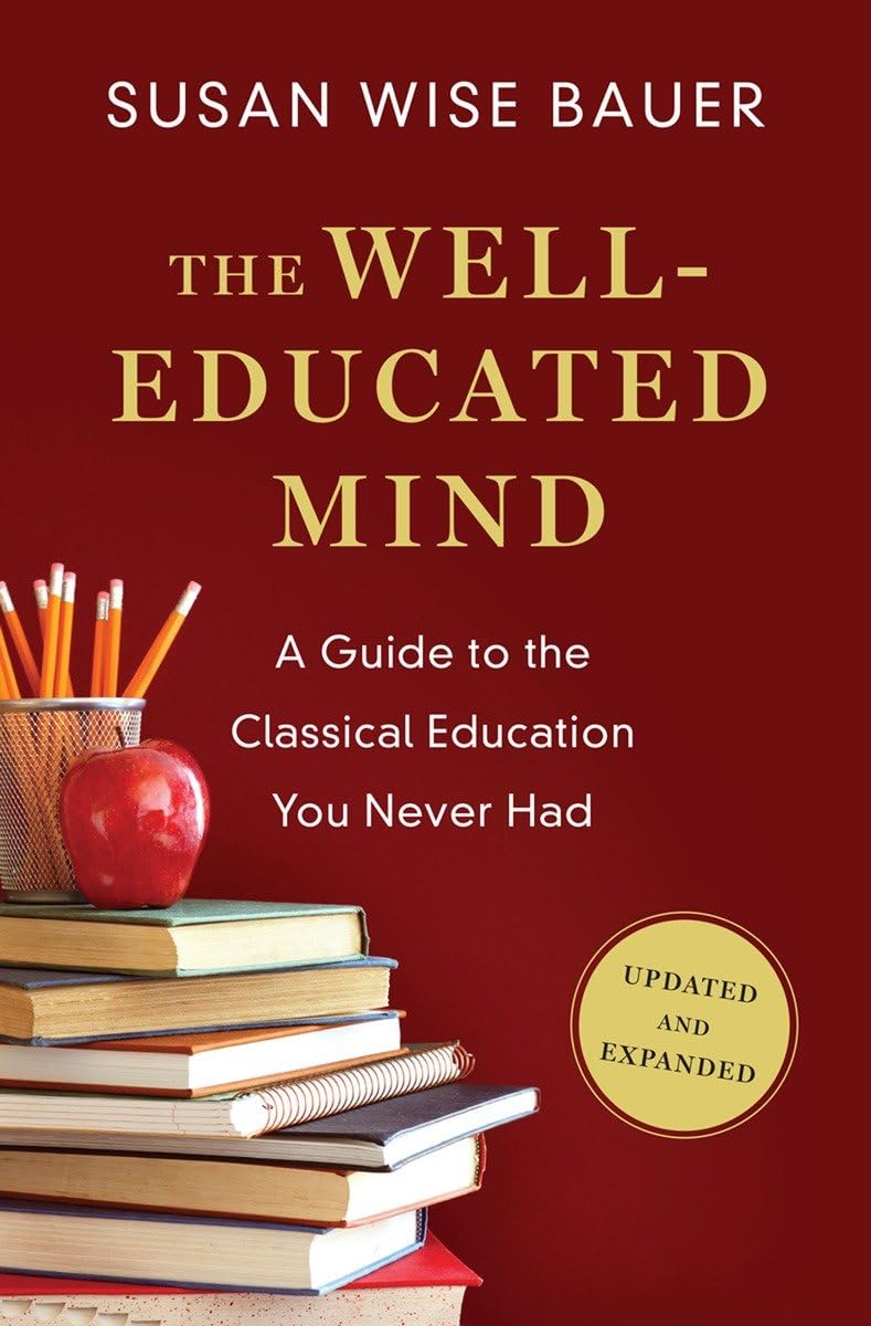 Libro: The Well-Educated Mind: A Guide to the Classical Education You Never Had