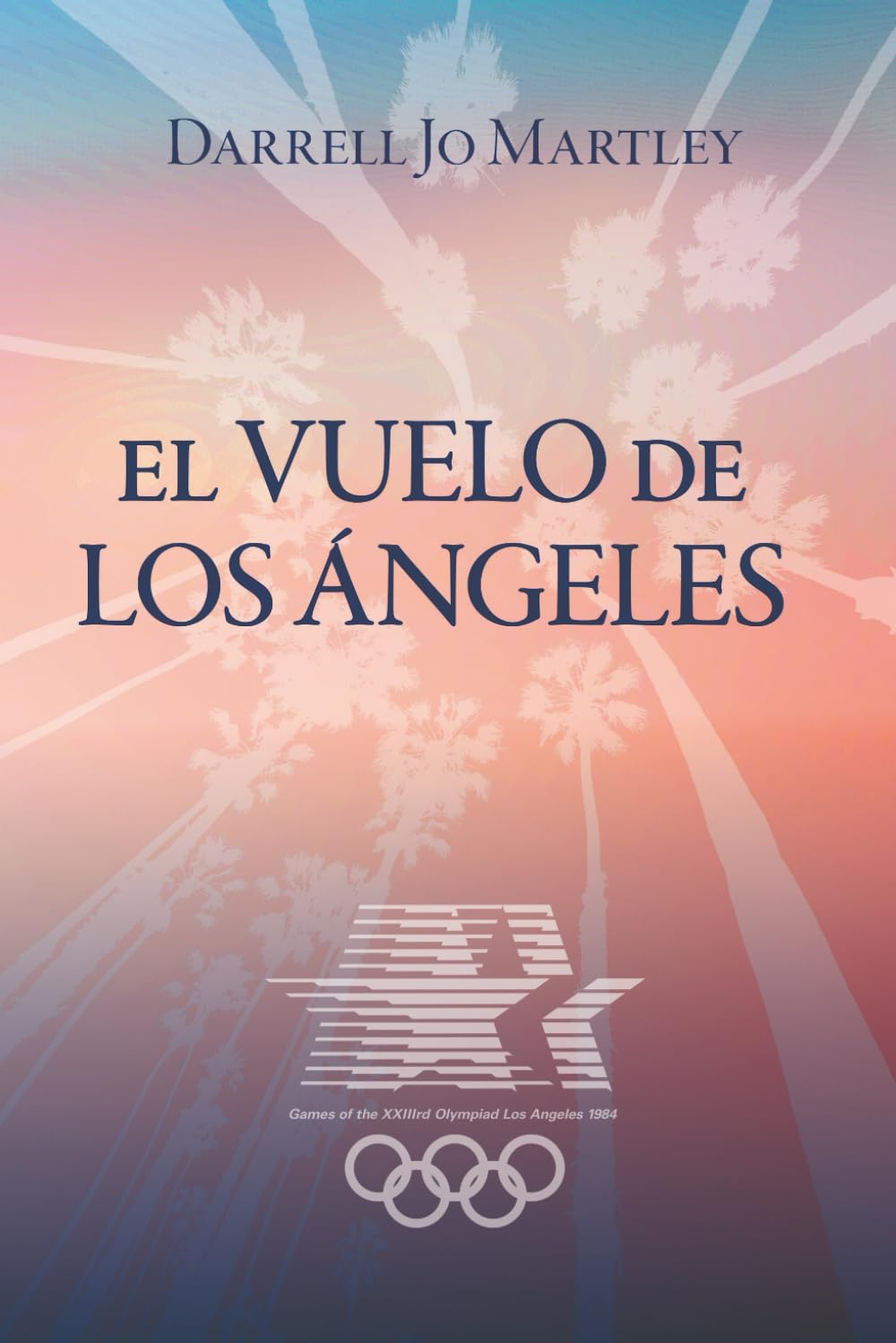 Libro: El vuelo de los ángeles (Spanish Edition)