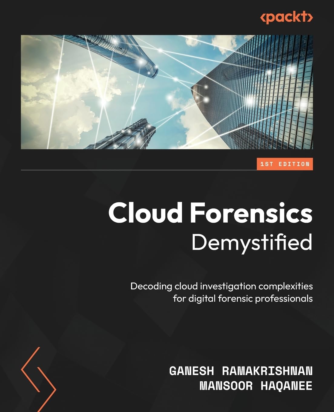 Libro: Cloud Forensics Demystified: Decoding cloud investigation complexities for digital forensic professionals