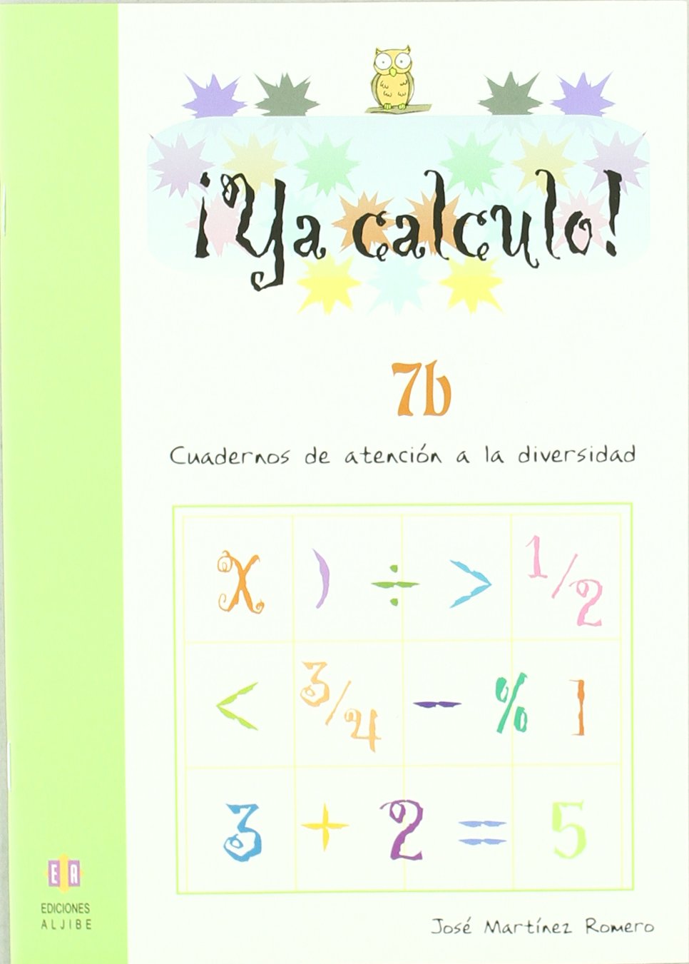 Libro: YA CALCULO. 7-B: La división