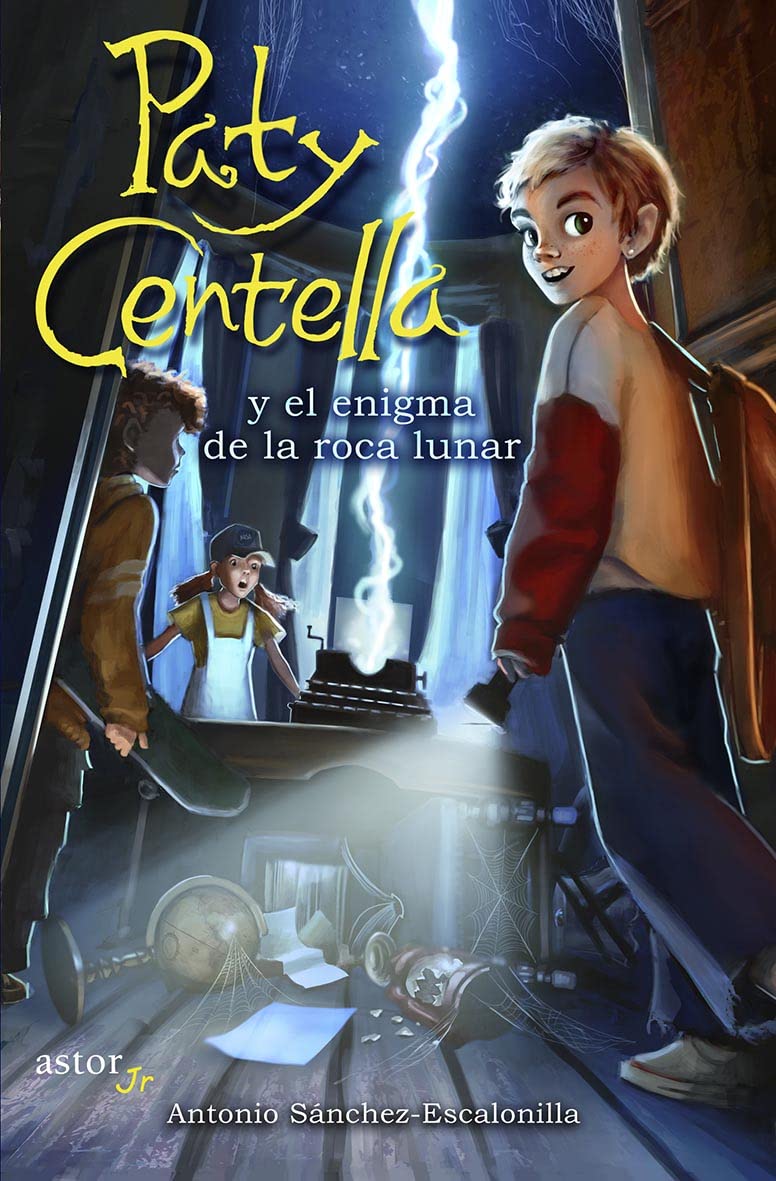 Libro: Paty Centella y el enigma de la roca lunar (Astor Jr)
