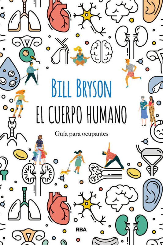 El cuerpo humano: Guía para ocupantes (Divulgación)