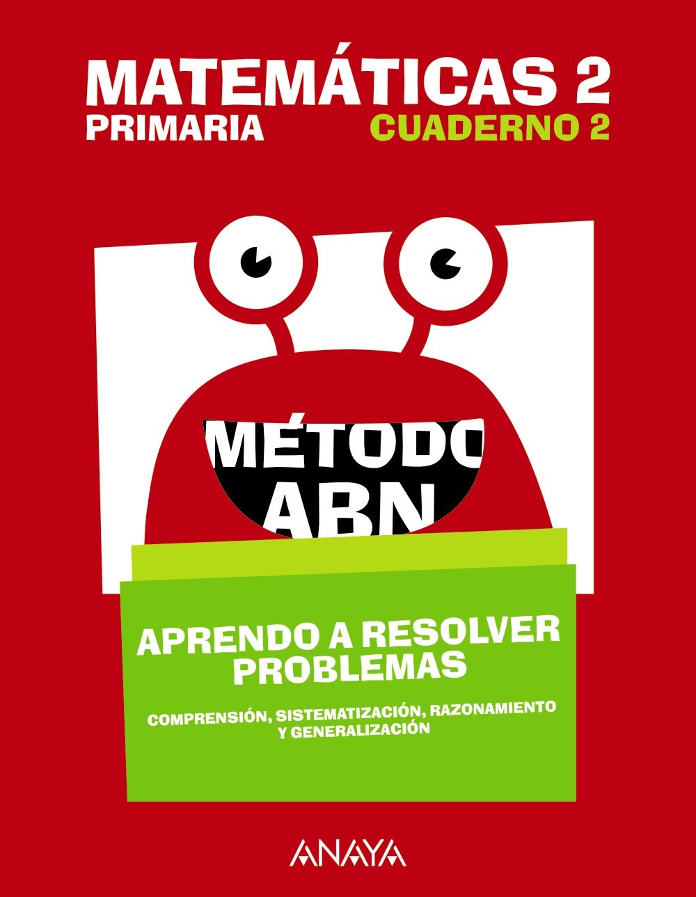 Libro: Matemáticas 2. Método ABN. Aprendo a resolver problemas 2.