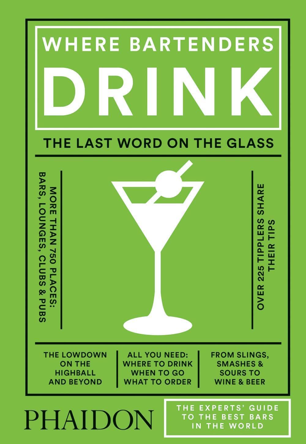 Libro: Where bartenders drink [Idioma Inglés]