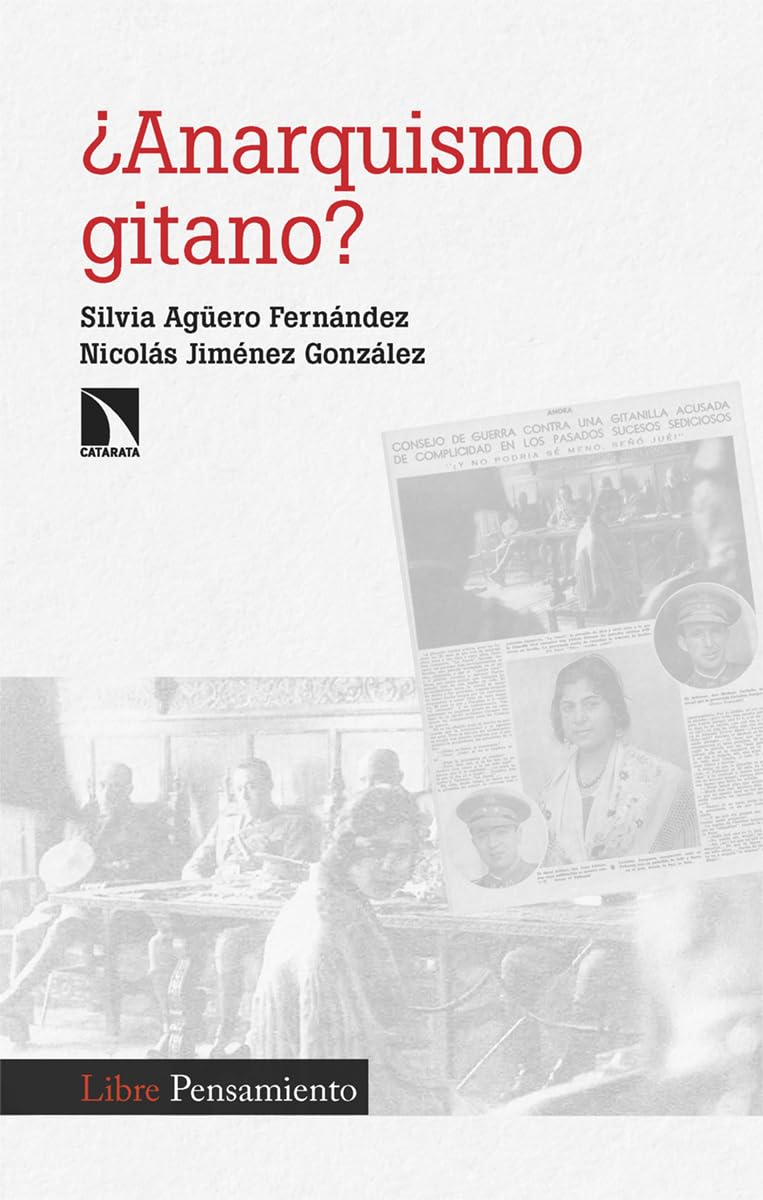 Libro: ¿Anarquismo gitano?