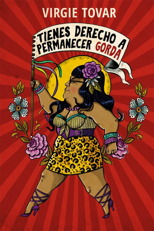 Libro: TIENES DERECHO A PERMANECER GORDA