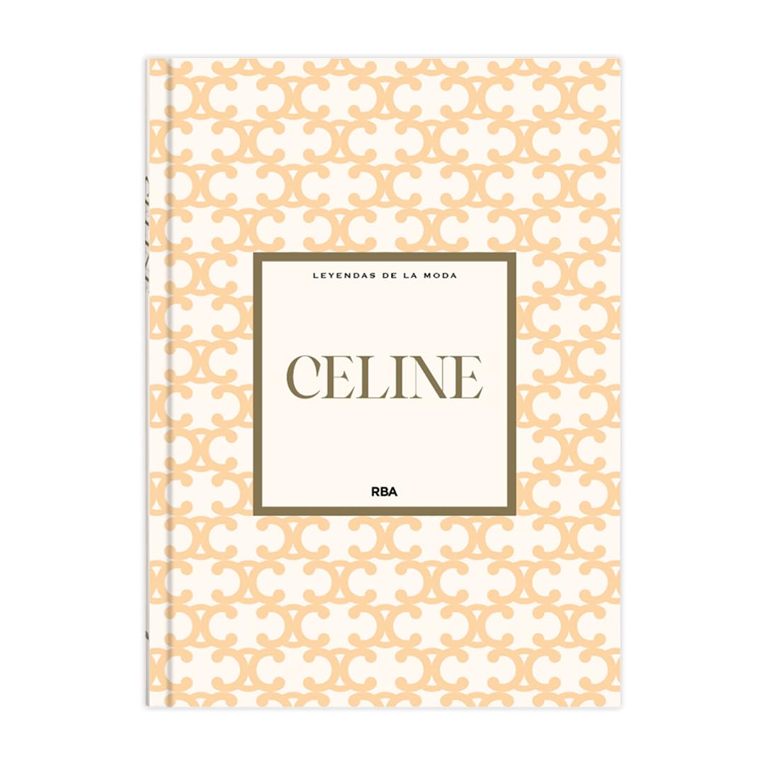 Libro: Celine: XXV (Leyendas de la Moda I)
