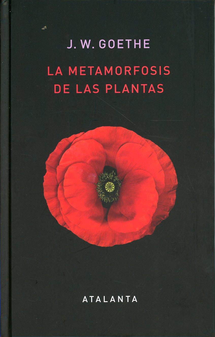 Libro: La metamorfosis de las plantas: 136 (LIBER NATURAE)
