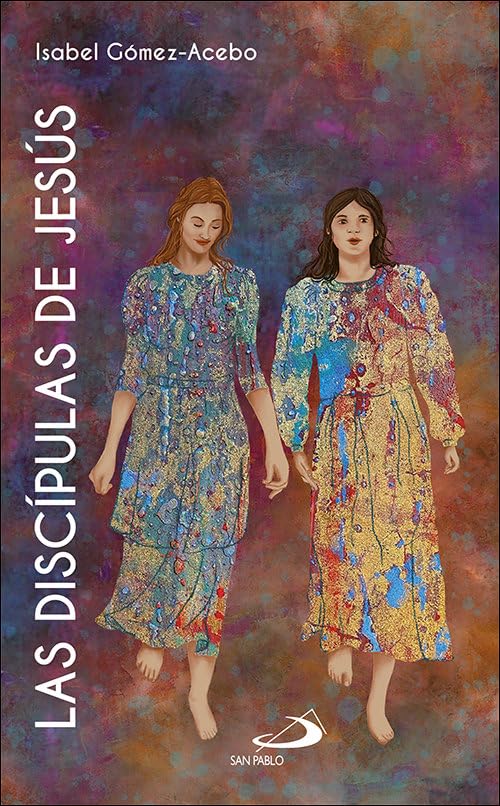 Libro: Las discípulas de Jesús: (Lc 8,1-3)