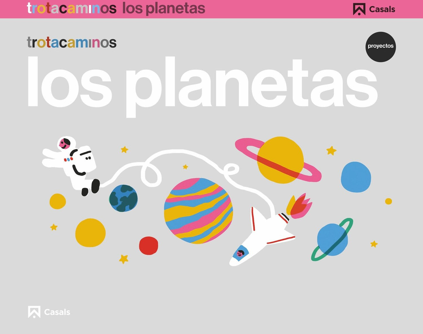 Libro: Los planetas 4 años Trotacaminos