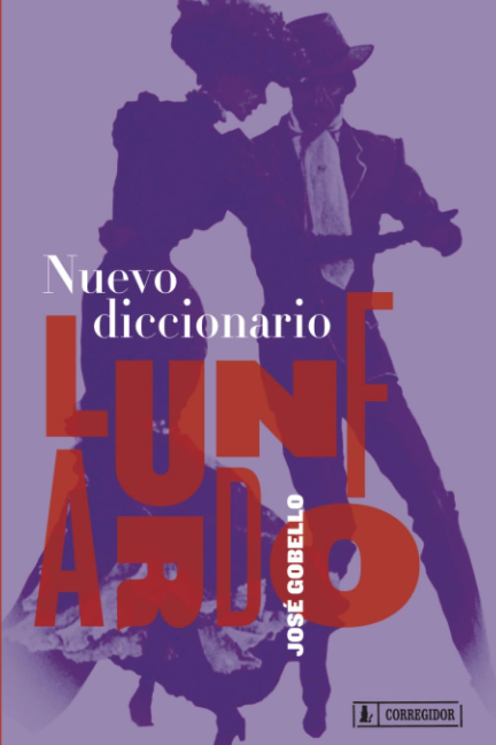 Libro: Nuevo diccionario lunfardo
