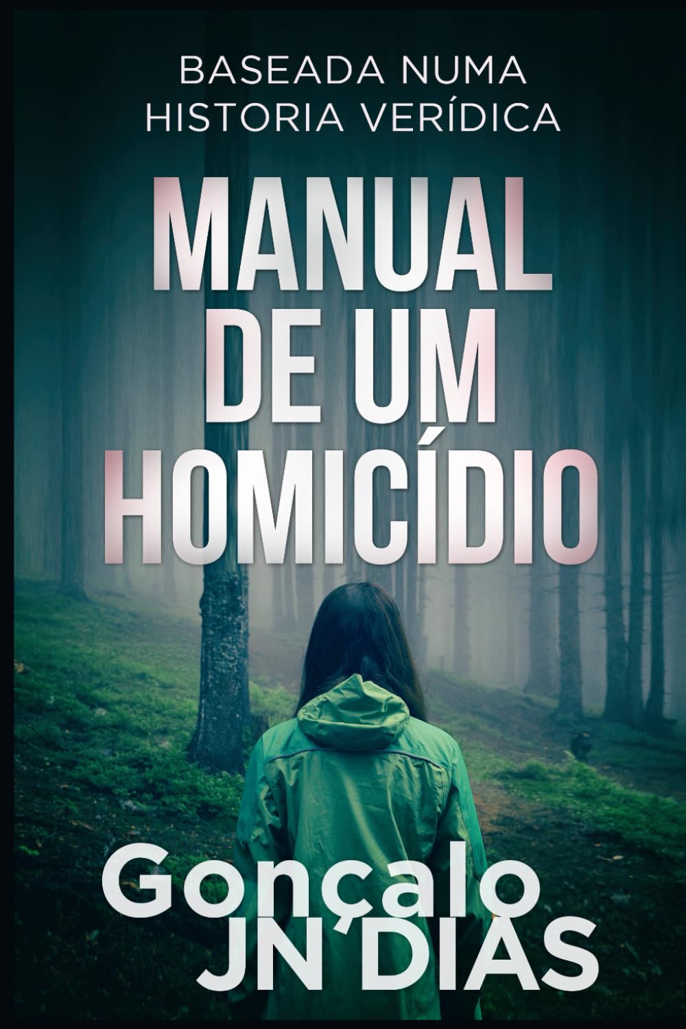 Libro: Manual de um Homicídio (Portuguese Edition)