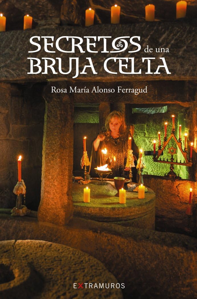 Libro: Secretos de una bruja celta (OBRAS DE REFERENCIA - EXTRAMUROS)